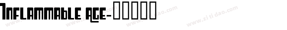 Inflammable Age字体转换